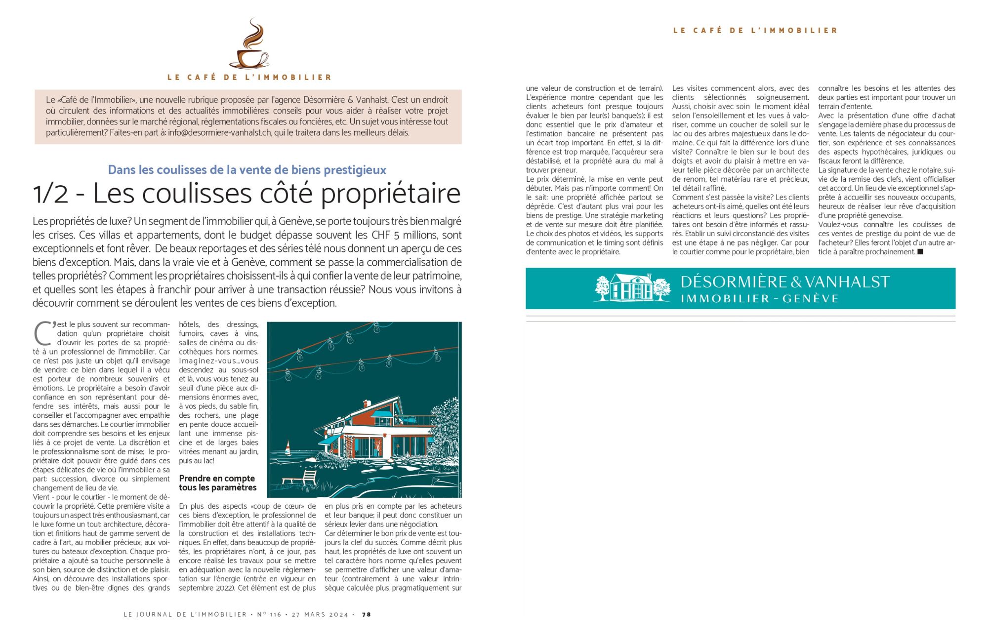 Coulisses de l'immobilier de luxe_DV_Propriétaire vendeur Article de notre chronique Le Café de l'Immobilier: Dans les coulisses de la vente de biens prestigieux - 1/2 - les coulisses côté propriétaire avec l'agence immobilière Désormière & Vanhalst