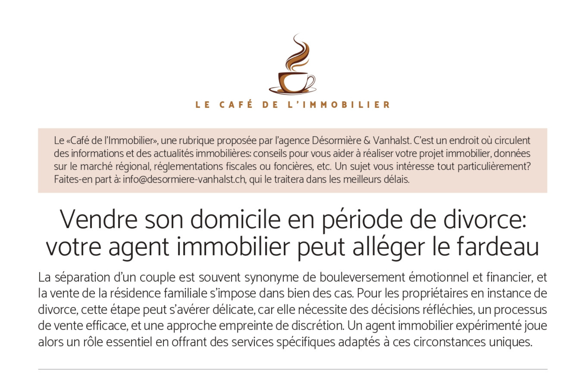 divorce_vendre son domicile_desormiere-vanhalst_1 Vendre son domicile quand on divorce, article de la chronique "Le Café de l'Immobilier" par Désormière et Vanhalst, publié dans Le Journal de l'Immobilier_vedette