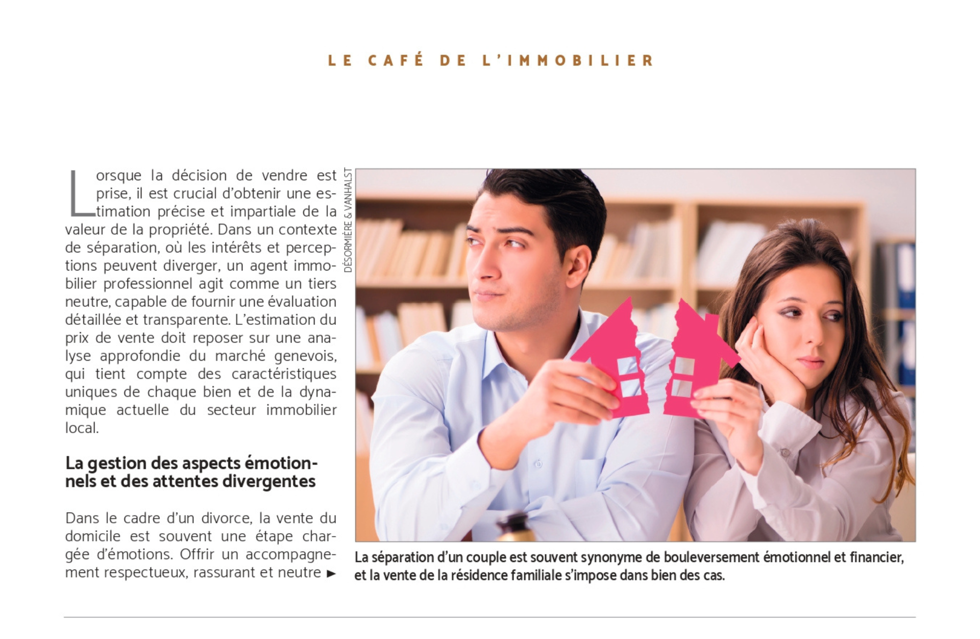 divorce_vendre son domicile_desormiere-vanhalst_2 Vendre son domicile quand on divorce, article de la chronique "Le Café de l'Immobilier" par Désormière et Vanhalst, publié dans Le Journal de l'Immobilier_vedette